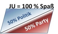 Das JU-Motto: 50% Politik + 50% Party = 100% Spass